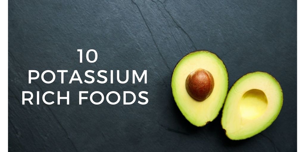 Foods high in Potassium: avocado