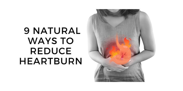 Heartburn Relief, 9 Natural Ways to Prevent  Heartburn.jpg