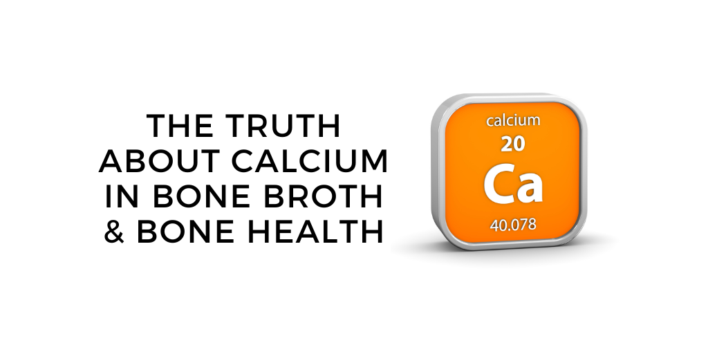 The Truth About Calcium in Bone Broth: Bone Health & Arthritis Benefits