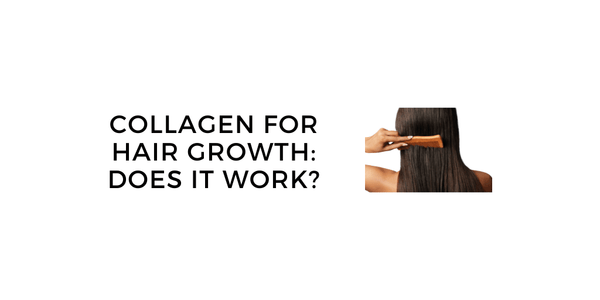 Collagen For Hair Growth: Can Collagen Supplements Help With Hair Loss?