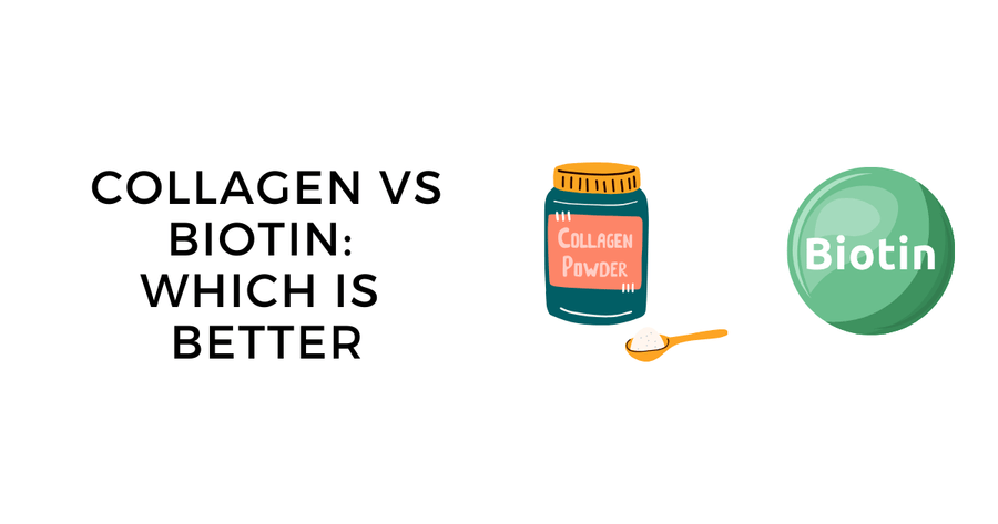 Biotin Vs Collagen Differences Benefits Uses And Which Is Better