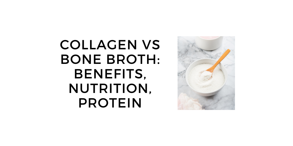 Collagen vs Bone Broth: Which is Better for Your Health and Wellness?