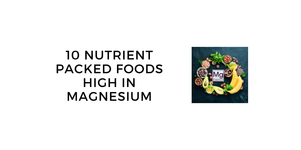 Foods high in magnesium