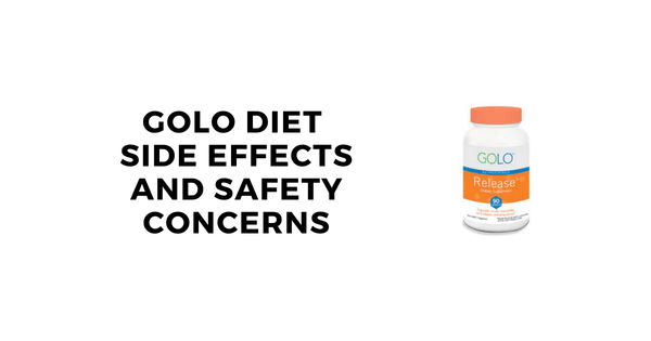  Golo Diet Side Effects: What are the Risks and How to Avoid Them? 