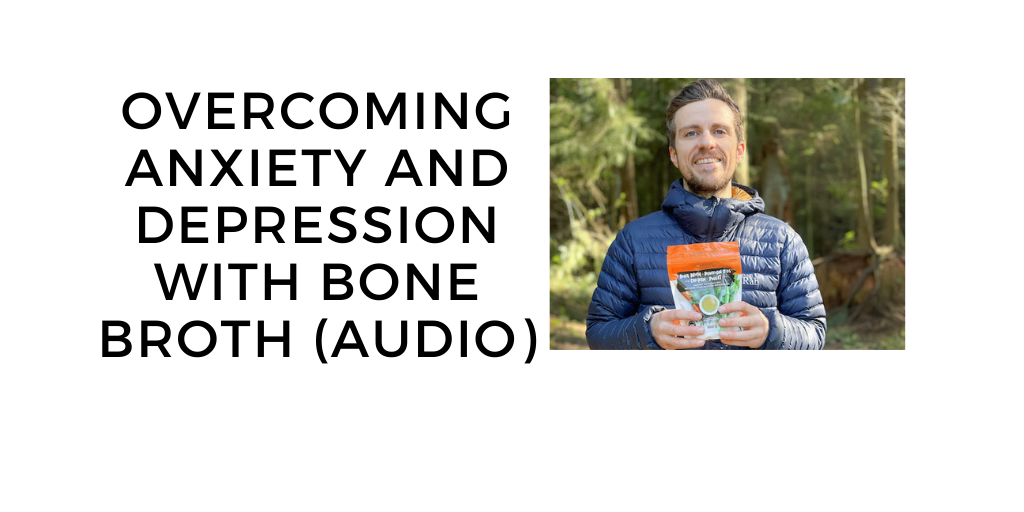 Bone Broth For Anxiety: Depression and Mental Health