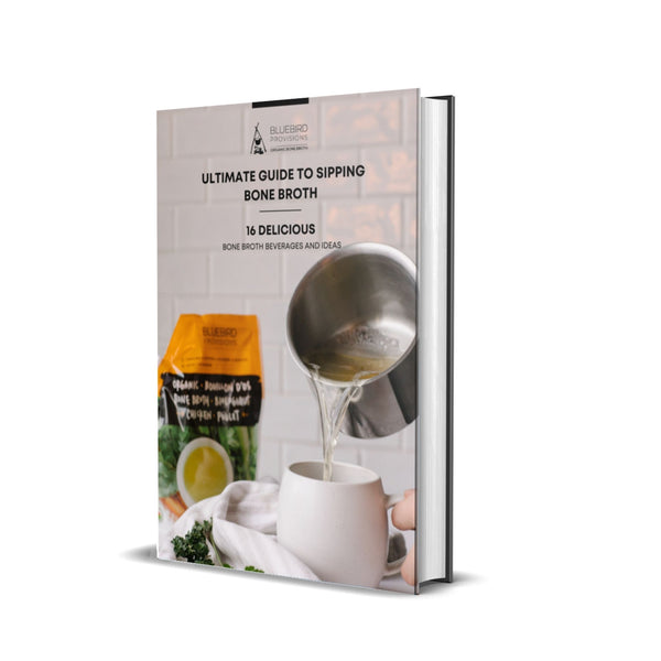 guide to drinking bone broth ebook cover by bluebird provisions